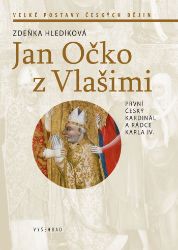Jan Očko z Vlašimi Jan Očko z Vlašimi