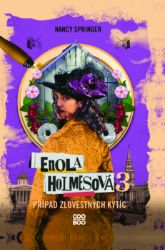 Enola Holmesová 3 – Prípad zlovestných kytíc Enola Holmesová 3 – Prípad zlovestných kytíc