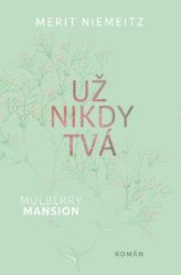 Už nikdy tvá Už nikdy tvá