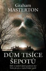 Dům tisíce šepotů - Horory Dům tisíce šepotů