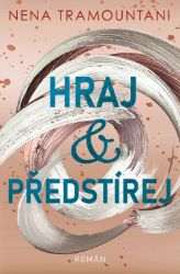 Hraj a předstírej Hraj a předstírej