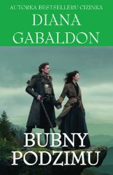 Bubny podzimu - Diana Gabaldon - Historické romány Bubny podzimu