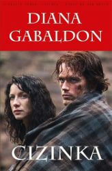 Cizinka - Diana Gabaldon - Historické romány Cizinka