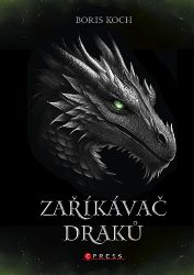 Zaříkávač draků Zaříkávač draků