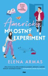 Americký milostný experiment - Elena Armas - Romantické Americký milostný experiment