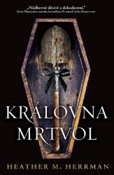 Královna mrtvol Královna mrtvol