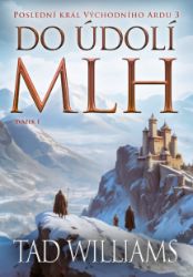 Do údolí mlh - 1. svazek - Fantasy Do údolí mlh - 1. svazek