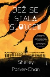 Jež se stala sluncem Jež se stala sluncem