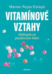 Vitamínové vztahy Vitamínové vztahy