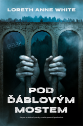 Pod ďáblovým mostem - Thrillery Pod ďáblovým mostem