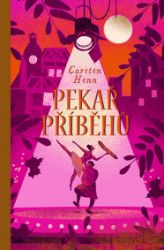 Pekař příběhů - Společenská próza Pekař příběhů