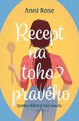 Recept na toho pravého - Romantika Recept na toho pravého