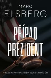 Případ prezident - Thrillery Případ prezident
