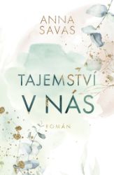 Tajemství v nás Tajemství v nás
