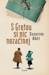 S Gretou si nic nezačínej - Společenská próza S Gretou si nic nezačínej