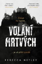 Volání mrtvých Volání mrtvých