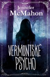 Vermontské psycho - Thrillery Vermontské psycho