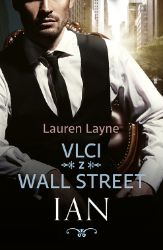 Vlci z Wall Street: Ian Vlci z Wall Street: Ian