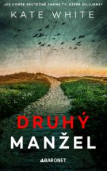 Druhý manžel - Thrillery Druhý manžel