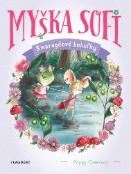 Myška Sofi 2: Smaragdové bobuľky Myška Sofi 2: Smaragdové bobuľky