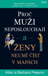 Proč muži neposlouchají a ženy neumí číst v mapách - Vztahy a rodičovství Proč muži neposlouchají a ženy neumí číst v mapách