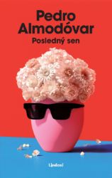 Posledný sen - Umění, kultura a řemesla Posledný sen