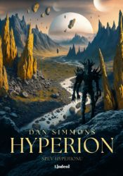 Hyperion - Dan Simmons - Sci-fi Hyperion