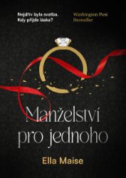 Manželství pro jednoho Manželství pro jednoho