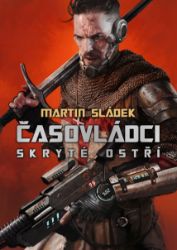 Časovládci: Skryté ostří