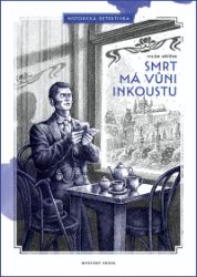 Smrt má vůni inkoustu - Krimi a detektivky Smrt má vůni inkoustu