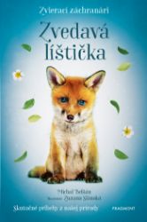 Zvierací záchranári – Zvedavá líštička Zvierací záchranári – Zvedavá líštička