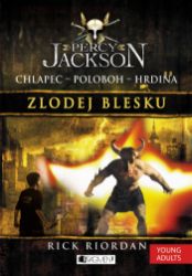 Percy Jackson 1 – Zlodej blesku Percy Jackson 1 – Zlodej blesku