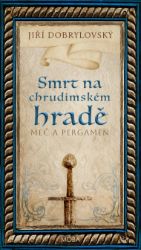 Smrt na chrudimském hradě Smrt na chrudimském hradě