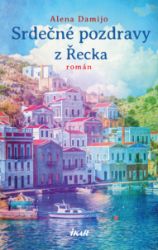 Srdečné pozdravy z Řecka Srdečné pozdravy z Řecka