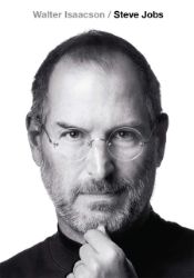 Steve Jobs - Walter Isaacson - Vzpomínky a biografie Steve Jobs