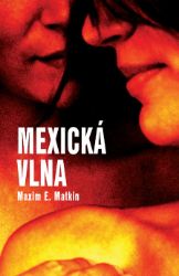 Mexická vlna Mexická vlna