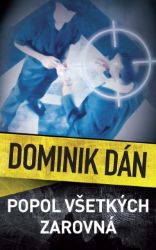 Popol všetkých zarovná Popol všetkých zarovná