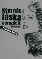 Kým nás láska nerozdelí: Hľadania Kým nás láska nerozdelí: Hľadania