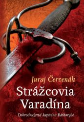 Strážcovia Varadína Strážcovia Varadína