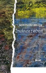 Žmurknutie z večnosti Žmurknutie z večnosti
