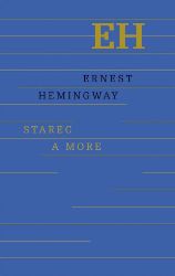 Starec a more