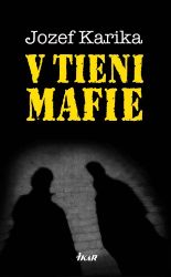 V tieni mafie V tieni mafie