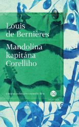 Mandolína kapitána Corelliho - Louis De Bernieres - Historické romány Mandolína kapitána Corelliho