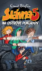 Slávna päťka na ostrove pokladov Slávna päťka na ostrove pokladov