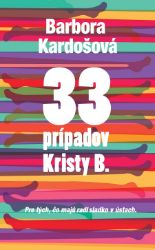 33 prípadov Kristy B. 33 prípadov Kristy B.