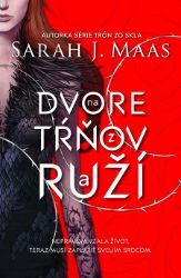 Na dvore z tŕňov a ruží Na dvore z tŕňov a ruží