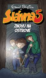 Slávna päťka znovu na ostrove Slávna päťka znovu na ostrove