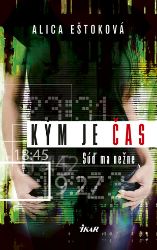 Kým je čas - Společenská próza Kým je čas
