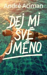 Dej mi své jméno Dej mi své jméno