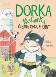 Dorka Magorka čierna ovca rodiny Dorka Magorka čierna ovca rodiny